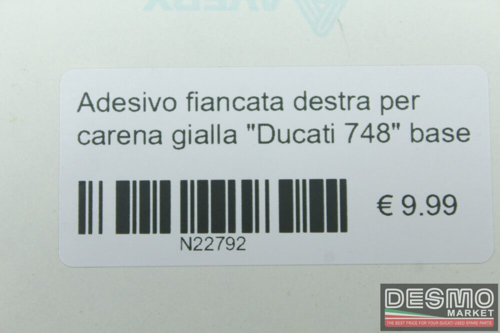 Adesivo fiancata destra per carena gialla “Ducati 748” base