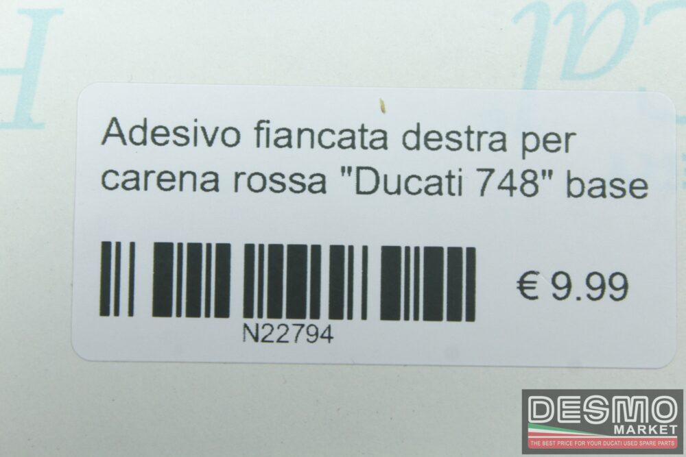 Adesivo fiancata destra per carena rossa “Ducati 748” base