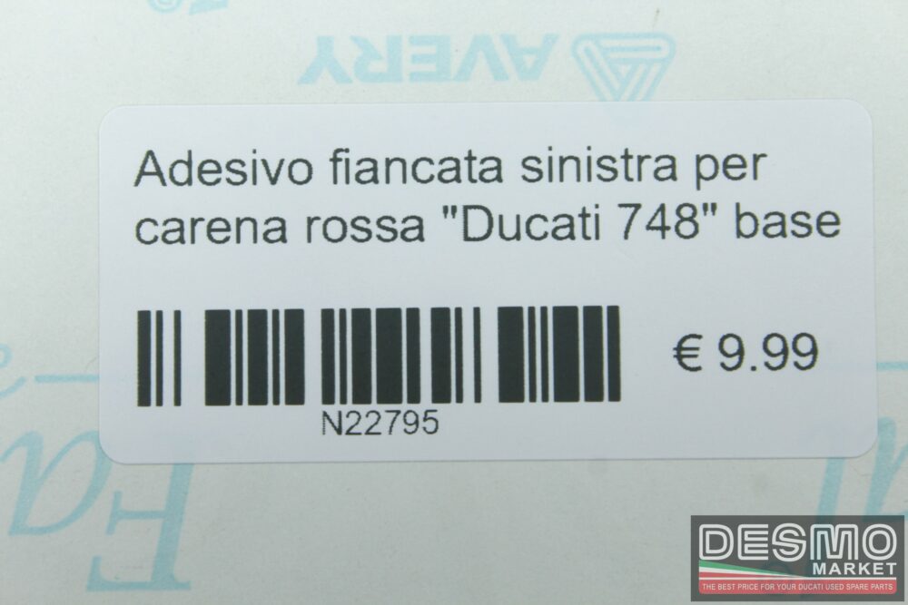 Adesivo fiancata sinistra per carena rossa “Ducati 748” base