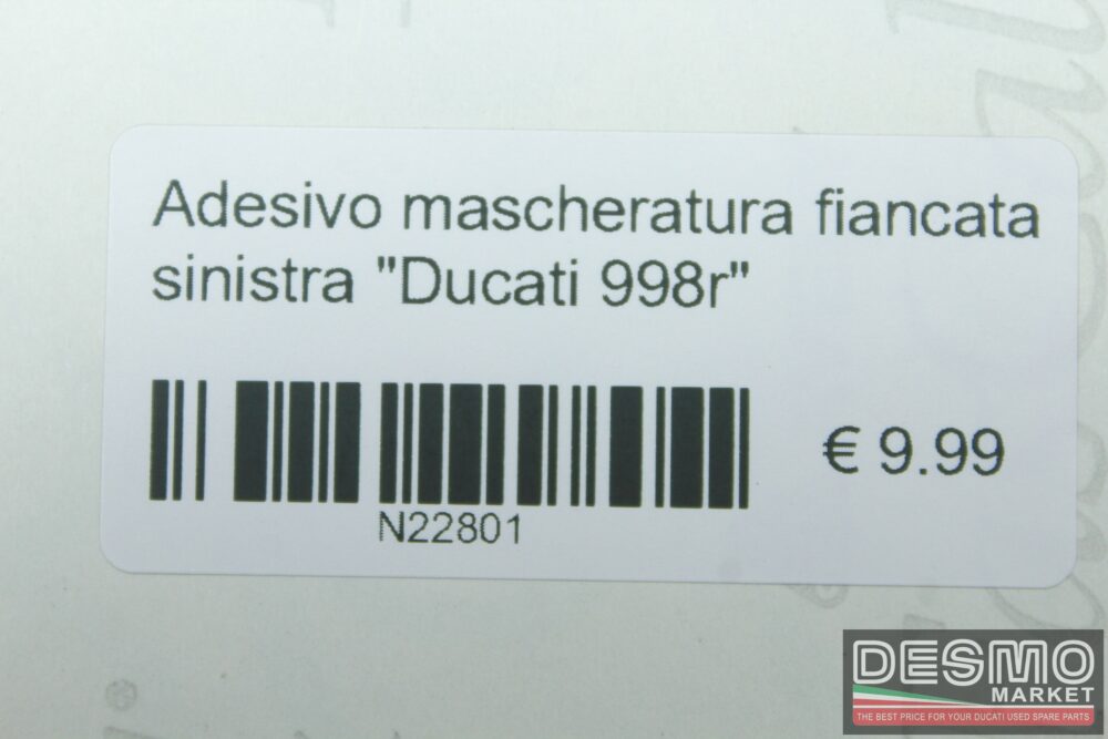 Adesivo mascheratura fiancata sinistra “Ducati 998r”