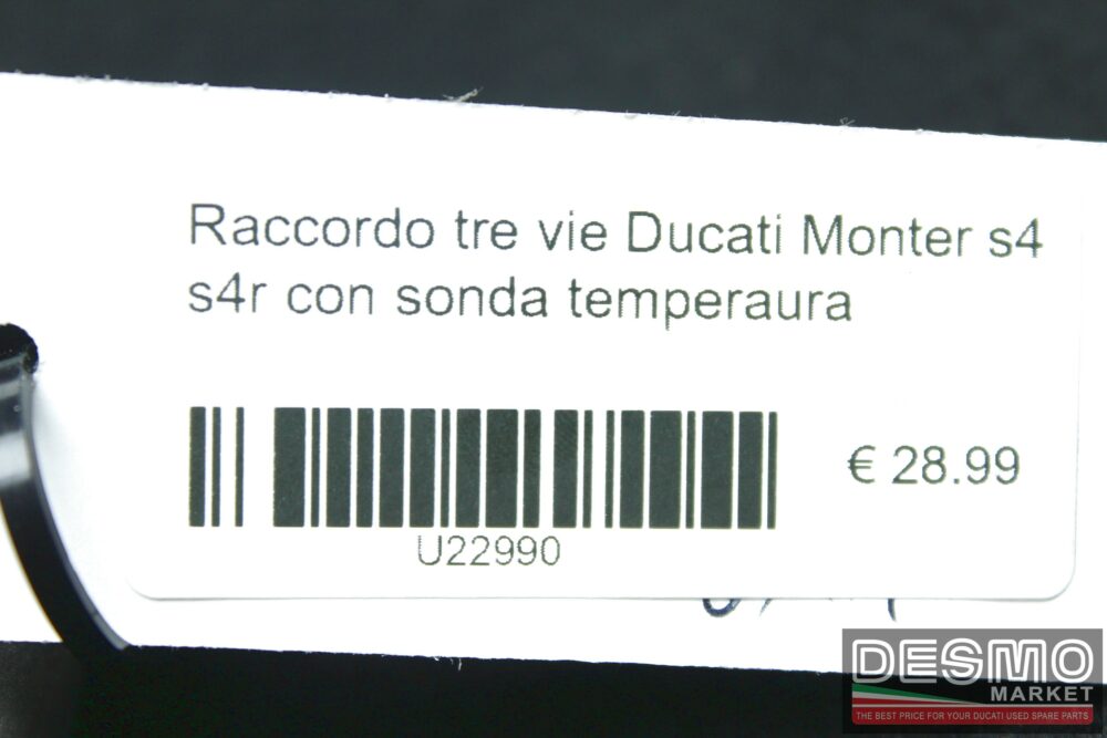 Raccordo tre vie con sonda temperaura Ducati Monter s4 s4r