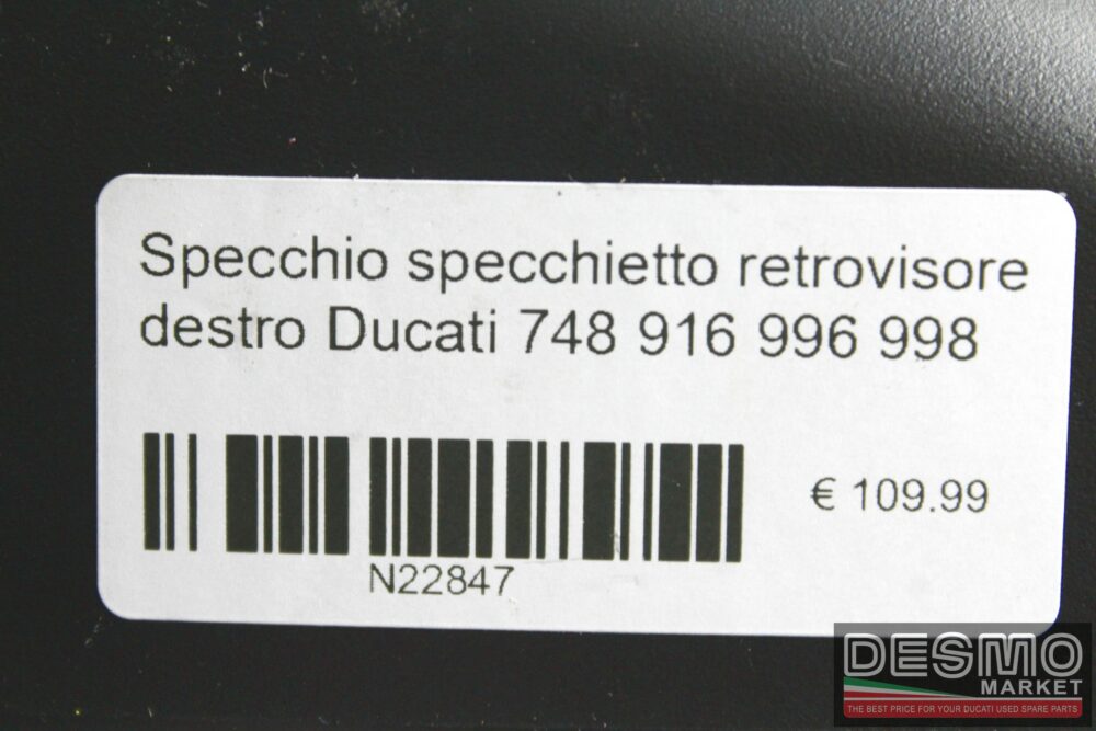 Specchio specchietto retrovisore destro Ducati 748 916 996 998