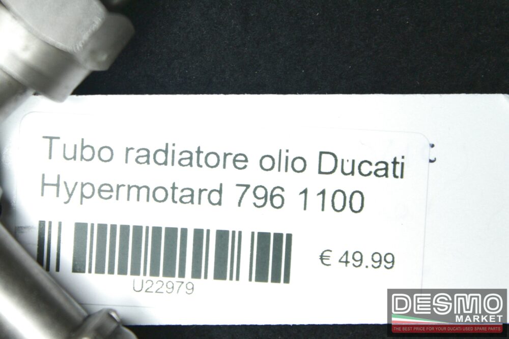 Tubo radiatore olio Ducati Hypermotard 796 1100