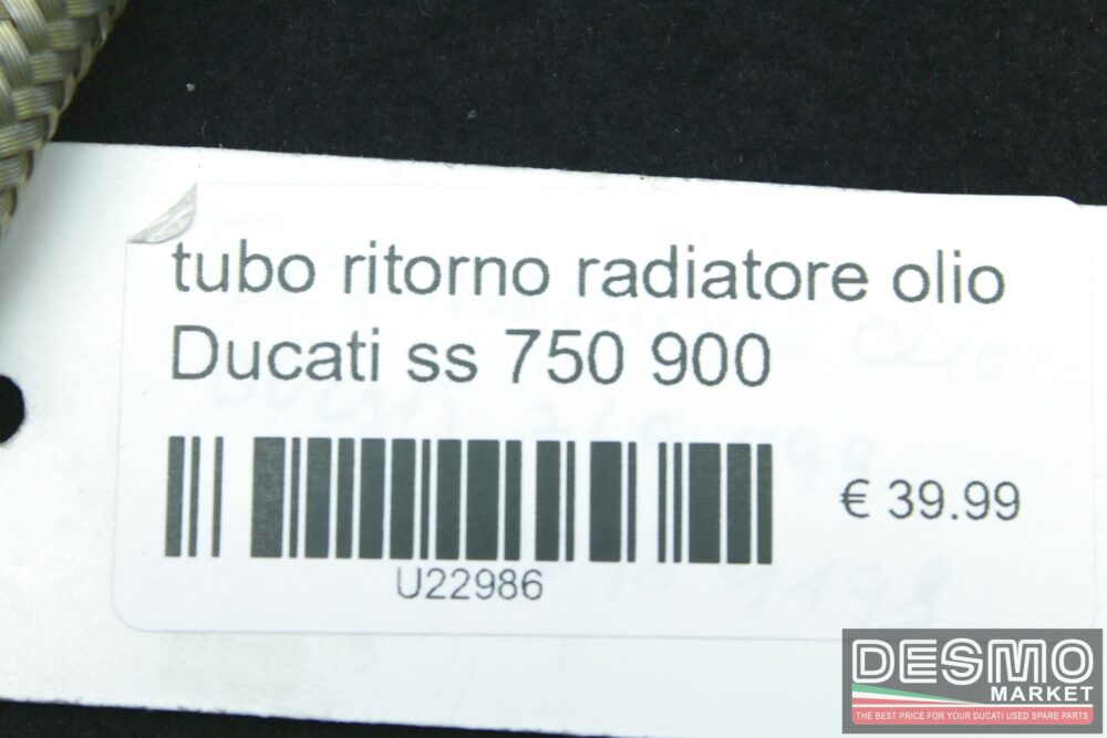Tubo ritorno radiatore olio Ducati Supersport 750 900