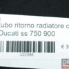 Tubo ritorno radiatore olio Ducati Supersport 750 900