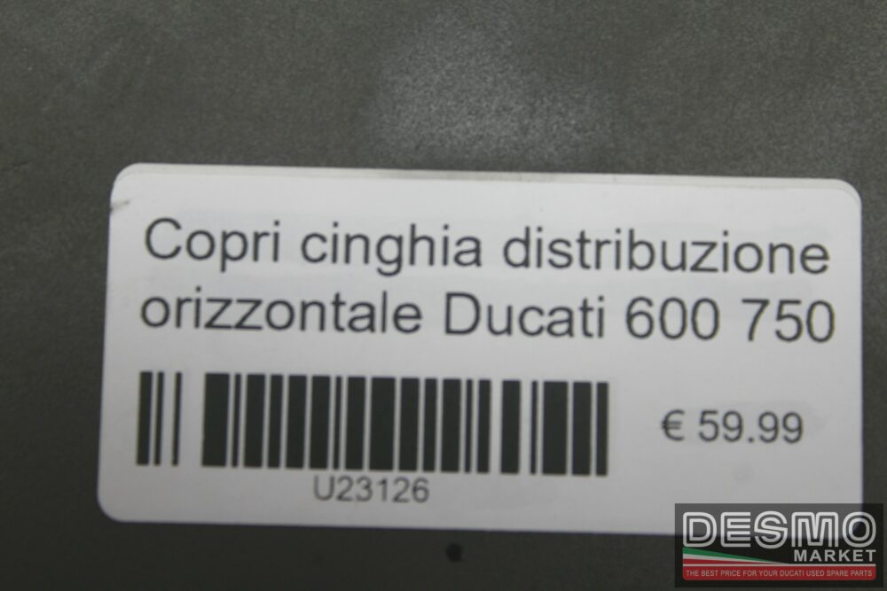 Copri cinghia distribuzione orizzontale Ducati 600 750