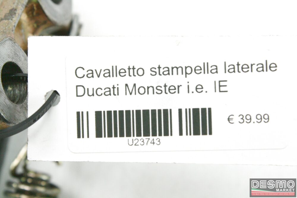 Cavalletto stampella laterale Ducati Monster i.e. IE