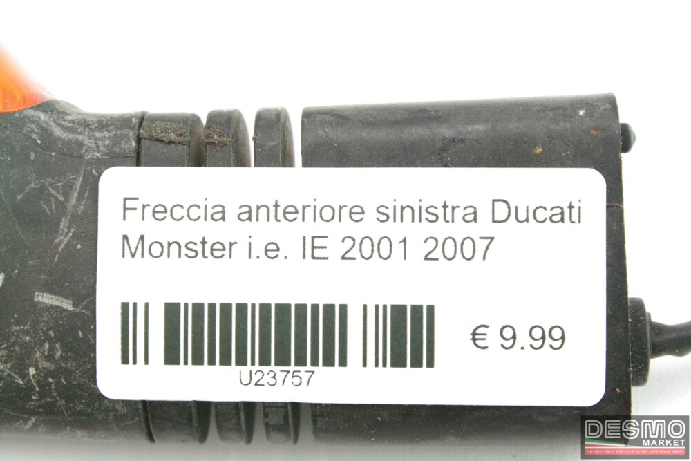 Freccia anteriore sinistra Ducati Monster i.e. IE 2001 2007