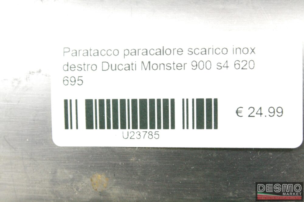 Paratacco paracalore scarico inox destro Ducati Monster 900 s4 620 695
