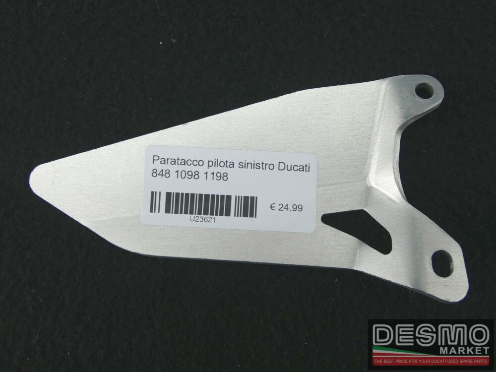 Paratacco pilota sinistro Ducati 848 1098 1198