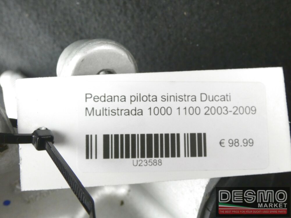 Pedana pilota sinistra Ducati Multistrada 1000 1100 2003-2009