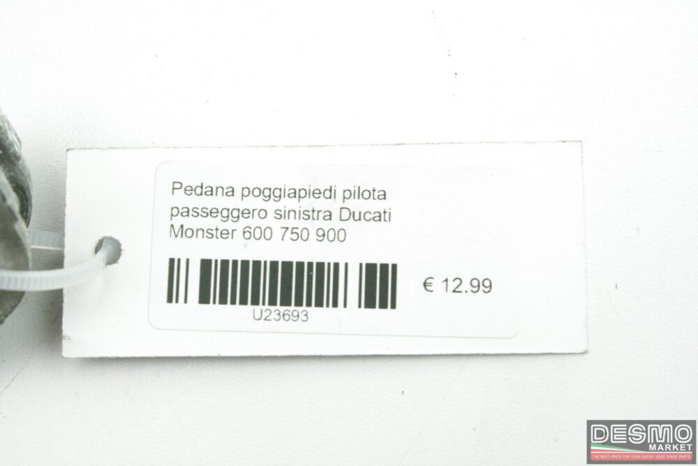 Pedana poggiapiedi pilota passeggero sinistra Ducati Monster 600 750 900