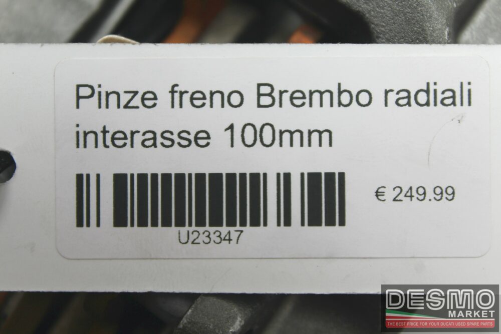 Pinze freno Brembo radiali interasse 100mm