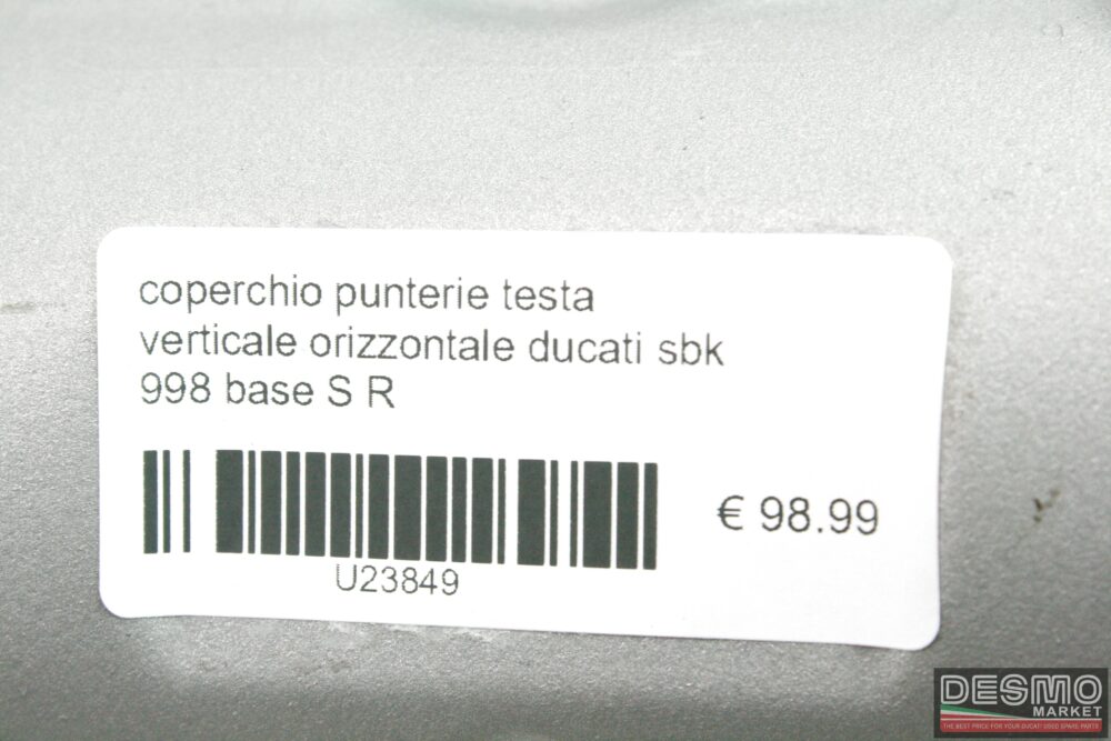 coperchio punterie testa verticale orizzontale Ducati sbk 998 base S R