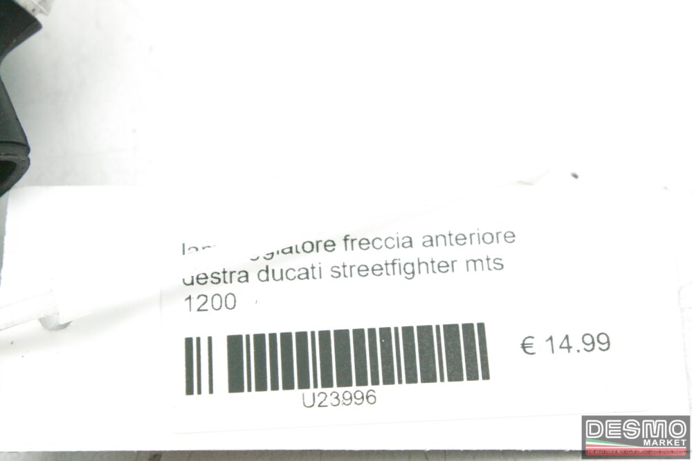 lampeggiatore freccia anteriore destra Ducati streetfighter mts 1200