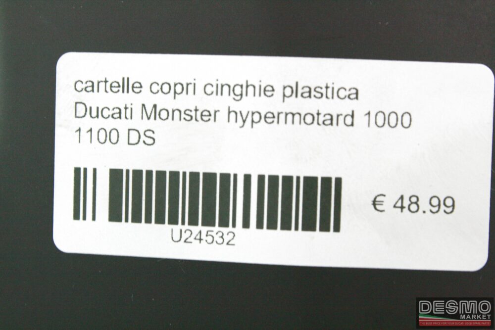 Cartelle copri cinghie plastica Ducati Monster Hypermotard 1000 1100 DS