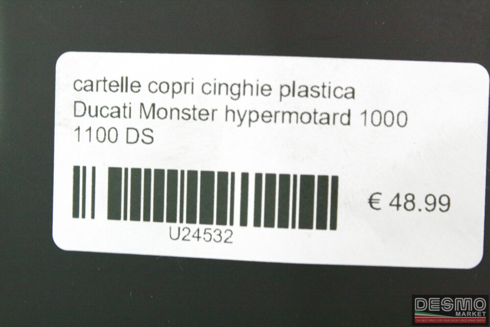 Cartelle copri cinghie plastica Ducati Monster Hypermotard 1000 1100 DS