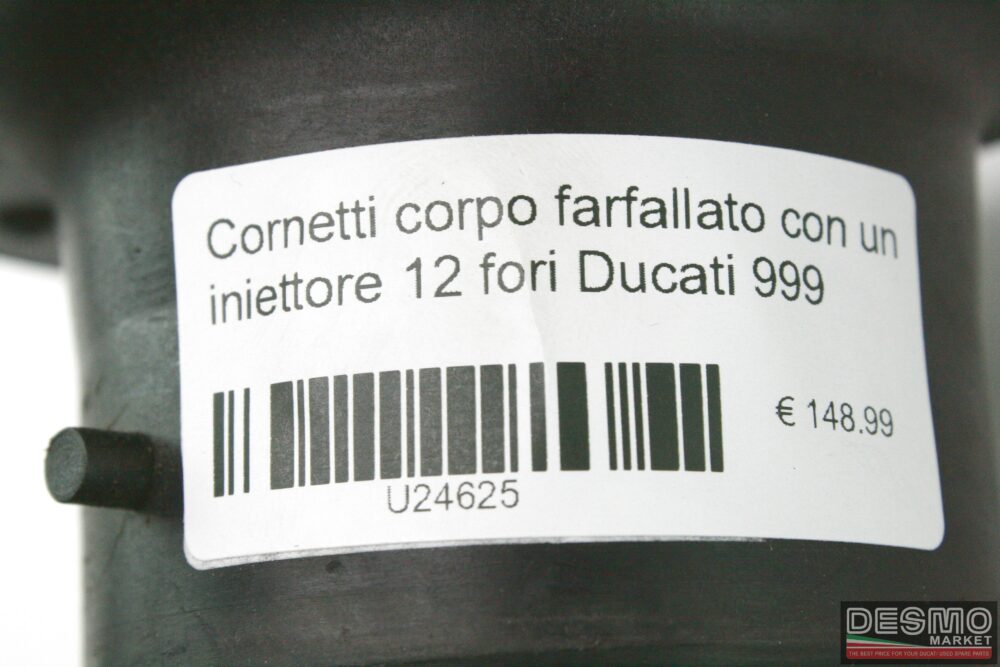 Cornetti corpo farfallato con un iniettore 12 fori Ducati 999