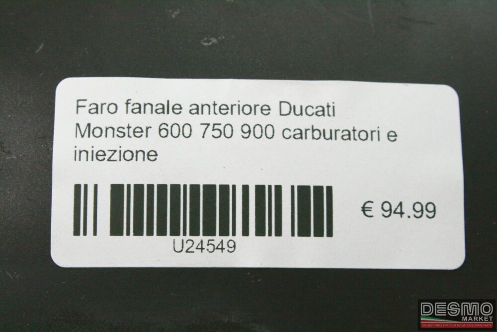 Fanale anteriore Ducati Monster 600 750 900 carburatori e iniezione