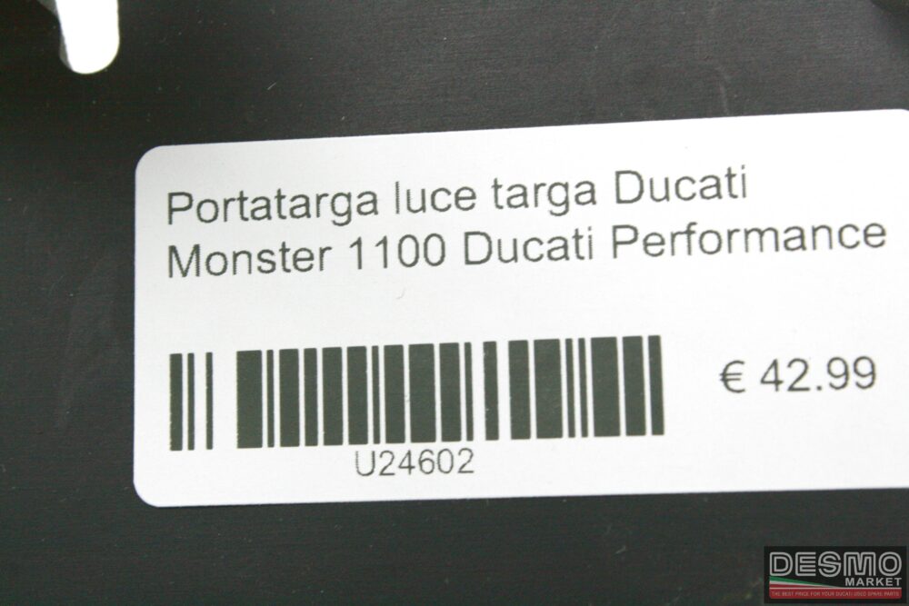 Portatarga luce targa Ducati Monster 1100 Ducati Performance