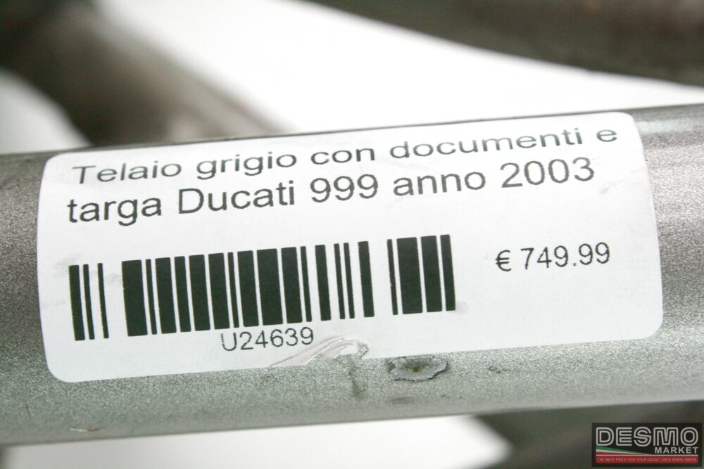 Telaio grigio con documenti e targa Ducati 999 anno 2003