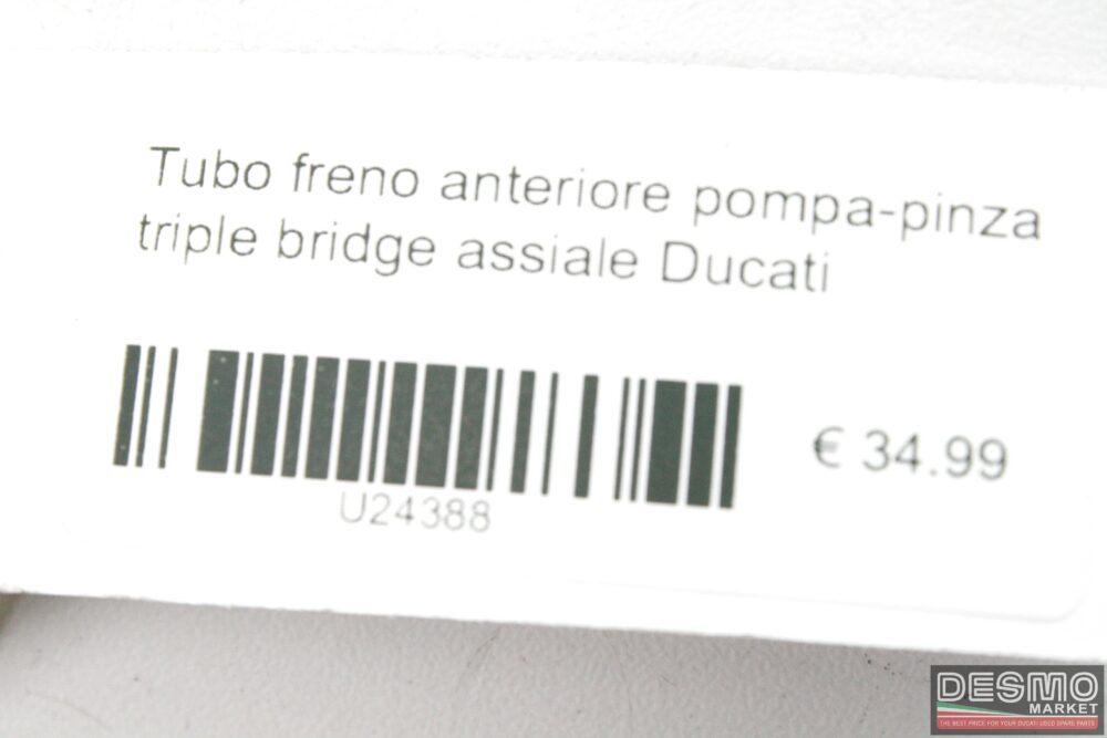 Tubo freno anteriore pompa-pinza triple bridge assiale Ducati