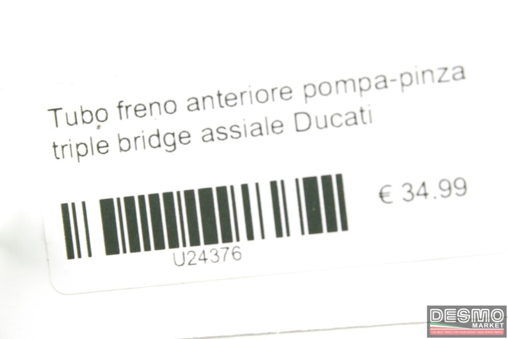 Tubo freno anteriore pompa-pinza triple bridge assiale Ducati