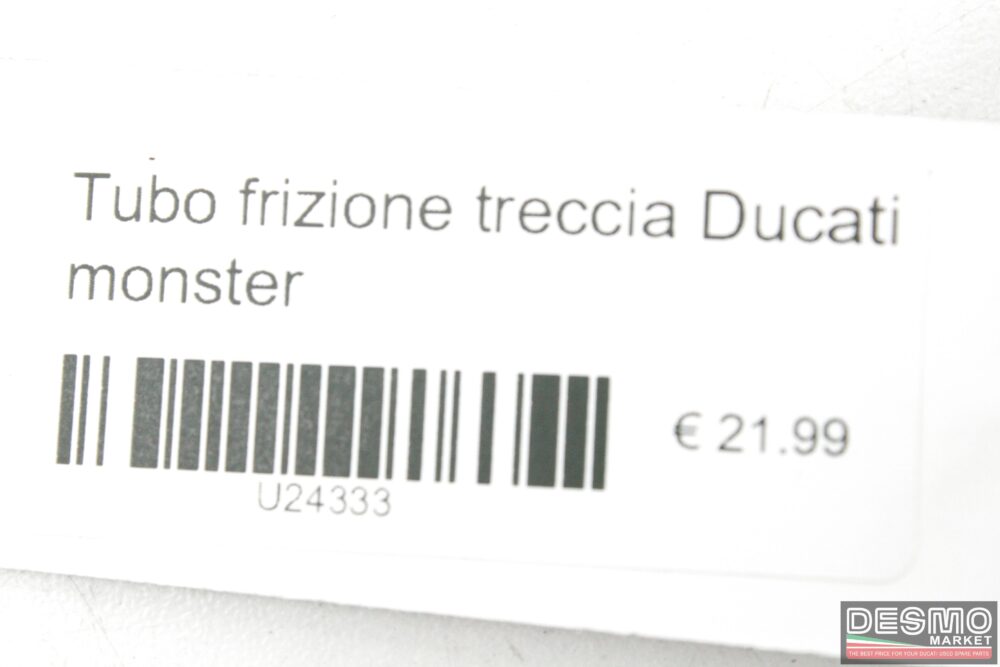 Tubo frizione treccia Ducati monster