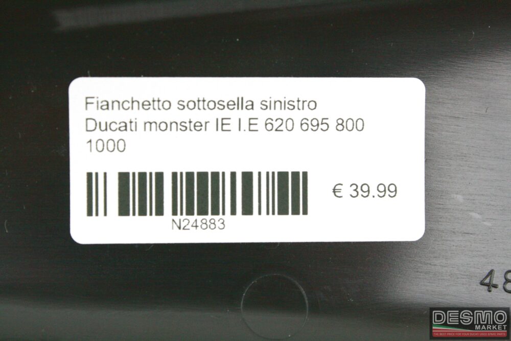 Fianchetto sottosella sinistro Ducati Monster i.e. IE 620 695 800 1000