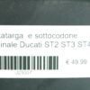 Portatarga  e sottocodone originale Ducati ST2 ST3 ST4