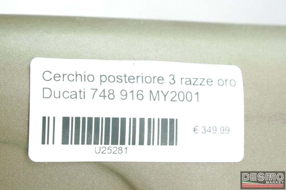 Cerchio posteriore 3 razze oro Ducati 748 916 MY2001
