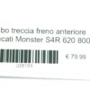 Tubo treccia freno anteriore Ducati Monster S4R 620 800