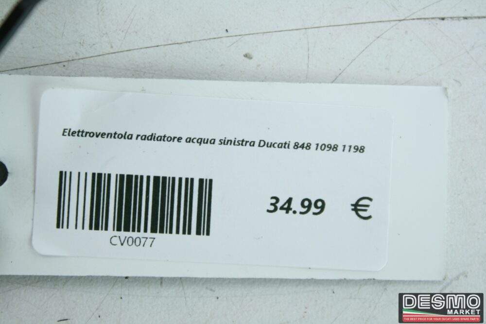 Elettroventola radiatore acqua sinistra Ducati 848 1098 1198