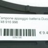 Tampone appoggio batteria Ducati 748 916 996