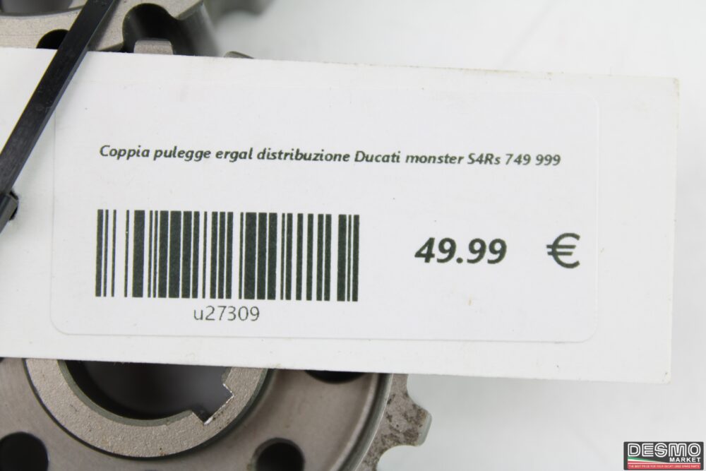 Coppia pulegge ergal distribuzione Ducati monster S4Rs 749 999