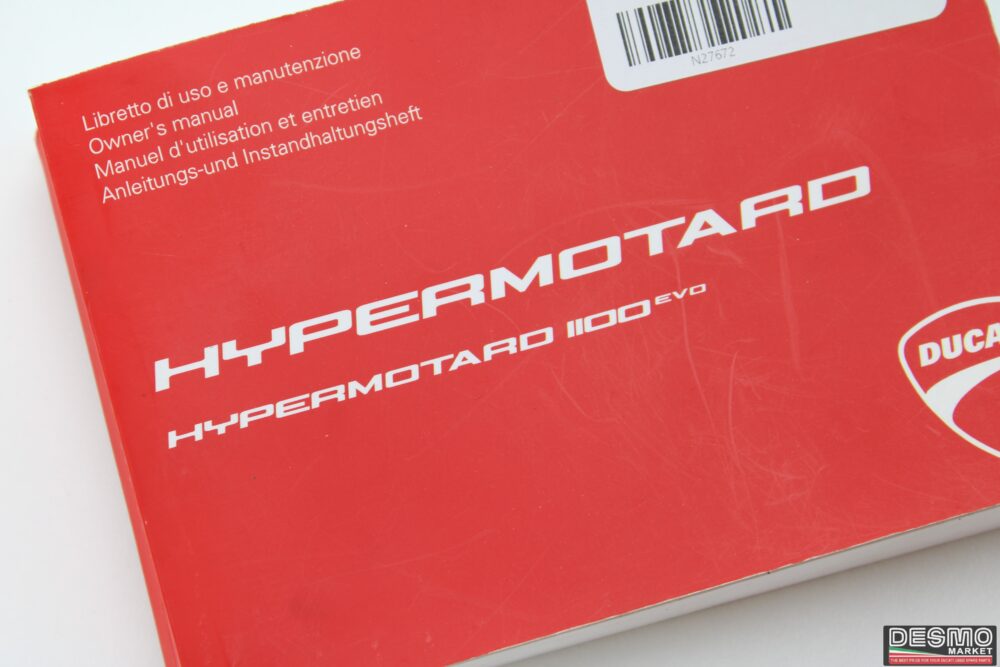 Ducati Hypermotard 1100 evo use and maintenance booklet - Image 4