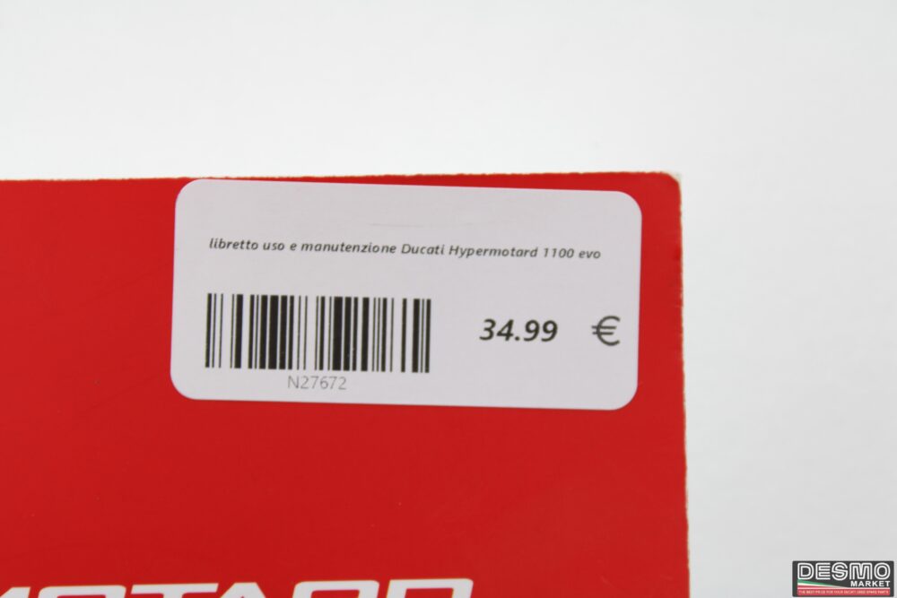Ducati Hypermotard 1100 evo use and maintenance booklet - Image 5