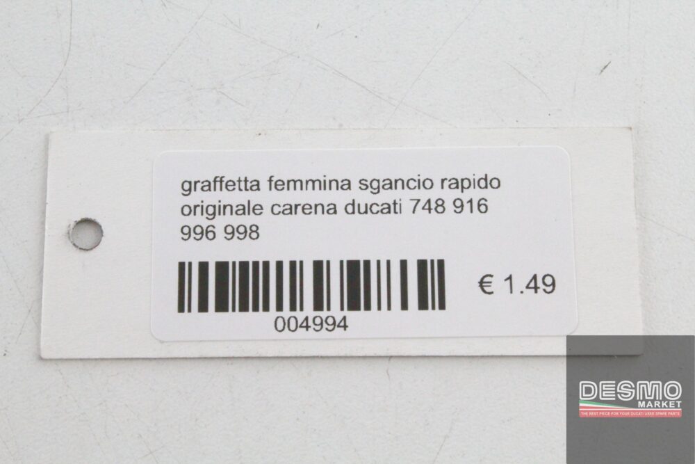 Graffetta femmina sgancio rapido carena Ducati 748 916 996 998 - immagine 3