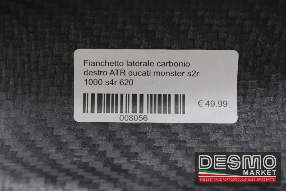 Fianchetto laterale carbonio destro ATR DUCATI Monster s2r  s4r 620 - immagine 3