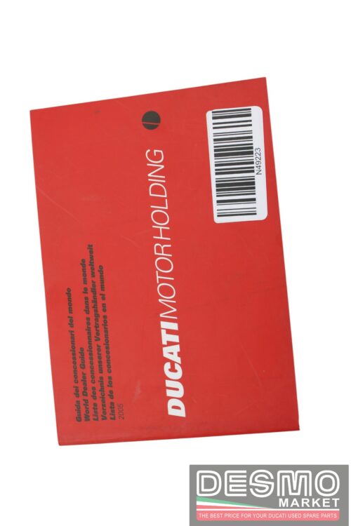 Guida ai concessionari del mondo Ducati MY 2005